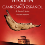 “RÉQUIEM POR UN CAMPESINO ESPAÑOL” goaragon, conocearagon 1