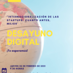 “Internacionalización de las startups: cuanto antes, mejor”